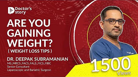 Are you gaining weight ? ( Weight loss tips )