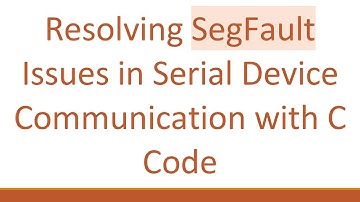 Resolving SegFault Issues in Serial Device Communication with C Code