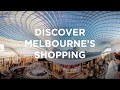 Melbourne - Victoria | Shopping