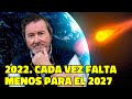 2022. Cada vez falta menos para el 2027