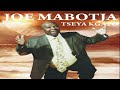 Joe Mabotja - The best of #1