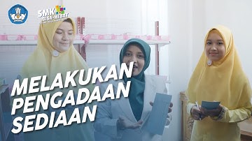 Melakukan Pengadaan Sediaan Farmasi dan Perbekalan Kesehatan - Farmasi