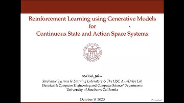 ML Seminar - Reinforcement Learning using Generative Models for Continuous State & Action Space Sys.