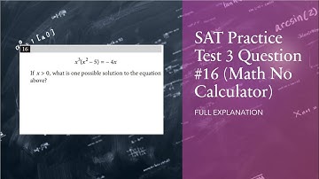 OFFICIAL Math SAT Question #16