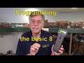 47. DCC 101, Programming the Basic 8