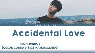 Junhoe 구준회- Accidental Love 우연한 사랑 (Color Coded Lyrics Han_Rom_Eng) [Bora Deborah pt. 6 OST]