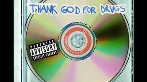 Kanye West - Send it Up (Thank God For Drugs)