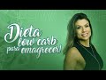 DIETA LOWCARB PARA EMAGRECER