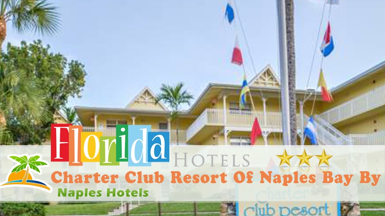 Charter Club Resort Of Naples Bay, Naples (FL)