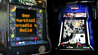 Arcadia 6 Vertical Arcade Build - Super Slick Front End