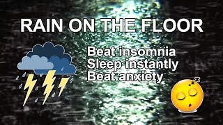 Sleep instantly with soft rain on the floor accompanied by booming thunder on a cold, dark night.