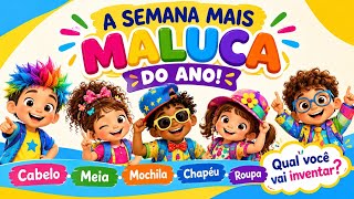 A Semana Mais Maluca do Ano! 🤪 | Música para a Semana da Criança