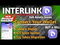 Interlink wallet connect | Interlink Network New Update | Interlink Network hcs Score #Tecnicalfact