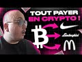 🔥 TOUT PAYER EN CRYPTO EN 2024 ?! (VRAIMENT TOUT)