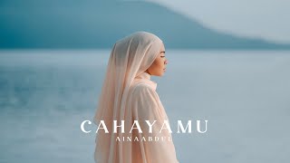 Aina Abdul - CahayaMu |  MV