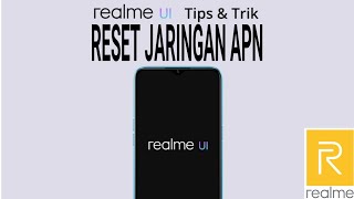 CARA MERESET JARINGAN APN DI HP ANDROID (REALME)