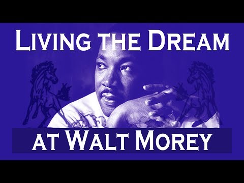 Living the Dream at Walt Morey Middle School
