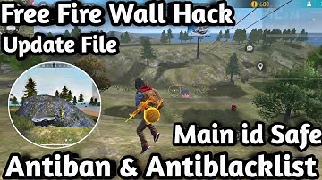 Free Fire Bermuda Wall Hack 💥🥶100% Main id Safe File💥🥶ANTIBAN 