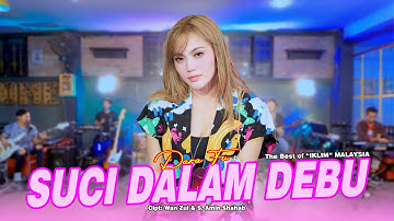 Dara Fu - SUCI DALAM DEBU | Best of "IKLIM" Malaysia | Dangdut Koplo (Official Music Video)