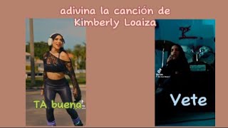 adivina la canción version (Kim Loaiza)