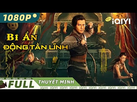 BÍ ẨN ĐỘNG TẦN LĨNH | Phim Lẻ Hành Động Thám Hiểm Siêu Kịch Tính | iQIYI Movie Vietnam 2023 vừa cập nhật