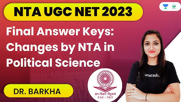 Final Answer Keys: Changes by NTA in Political Science | NTA UGC NET 2023 | Dr. Barkha