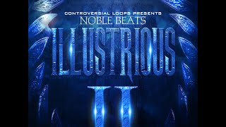 Noble beats Illustrious Drumkit II official preview (43 custom loops, avaliable for ALL DAW'S!!!)