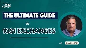 The Ultimate Guide to 1031 Exchanges