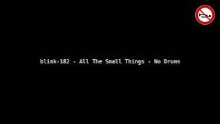 Blink-182 - All The Small Things - No Drums