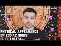 Physical Appearance of the ZODIAC SIGNS (+PLANETS) | How Astrology Determines YOUR Appearance
