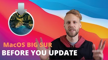 What to do before Upgrading to macOS Big Sur