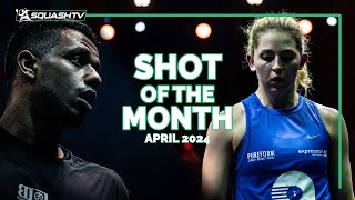 Squash: Shot of the Month - April 2024 💥