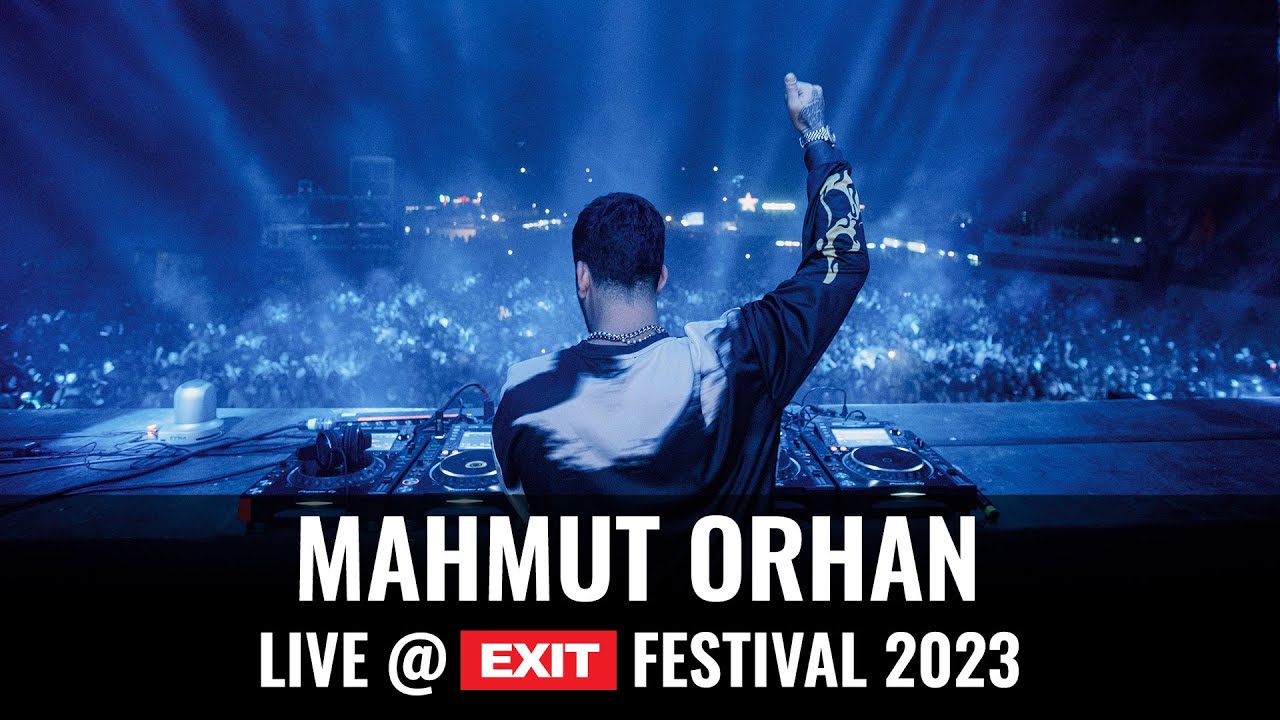 EXIT 2023  Mahmut Orhan live  Gorki List Main Stage FULL SHOW HQ Version