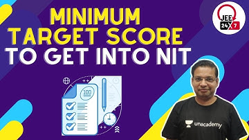 Minimum Target Score To Get Into NIT | JEE 24x7 | Mohit Singla #Shorts