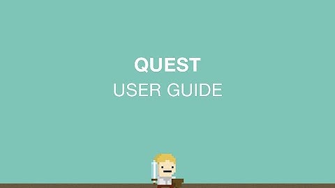 Quest User Guide
