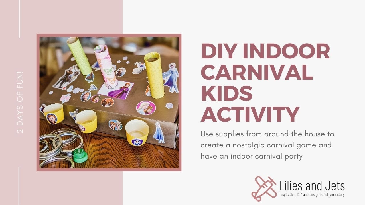 DIY Carnival Indoor Kids Activity 