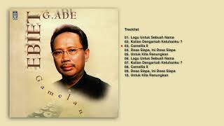 Ebiet G. Ade - Album Gamelan | Audio HQ