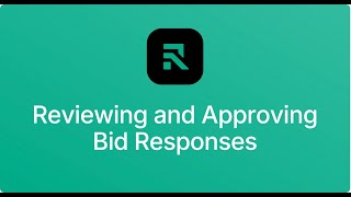 Reviewing and Approving Bid Responses