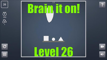 Brain it on! Level Stage Niveau Nivel Yровень 26. Solution