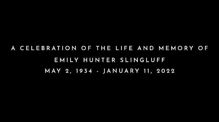 Emily Hunter Slingluff Memorial Service