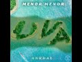 Menor Menor Ft. Ankhal – Uva (Audio Oficial)