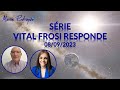 SÉRIE VITAL FROSI - RESPONDE - 08/09/2023