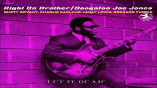 Video thumbnail of "Let It Be Me - Boogaloo Joe Jones"