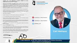 Carl Niehaus is calling all South Africans to carryout citizens arrest of President Cyril Ramaphosa