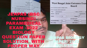 JENPAS EXAM ( Bsc Nursing Exam-2022)-2022 BIOLOGY QUESTION PAPER ANSWER SHEET WITH PROPER SOLUTION ❤