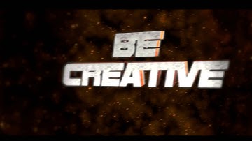 Intro-BeCreative [EVOLUTION?!!] [BY EPICGRAPHICZ]