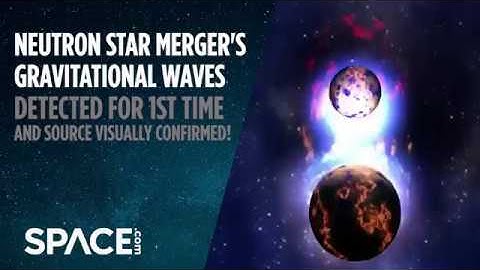 Neutron Star Merger Detected in Multiple 