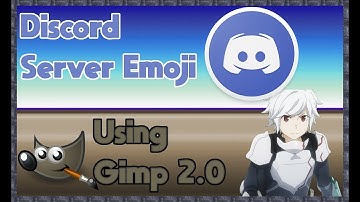 How to make emojis for Discord Server using GIMP 2.0 [ Beginner Level ]