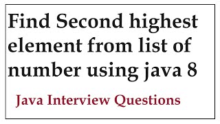 find second highest element from list of intgeger using java 8 streams