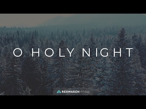 O Holy Night (Christmas Lyric Video)